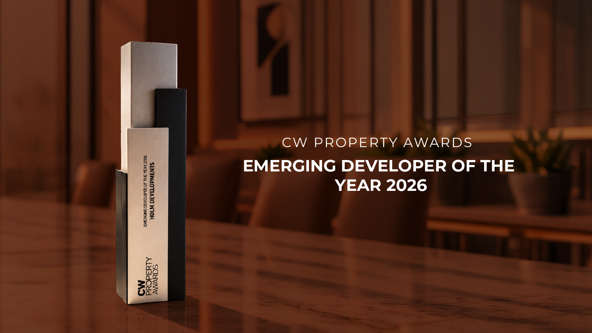 HOLM Developments Recognised as Emerging Developer of the Year at CW Property Awards 2026